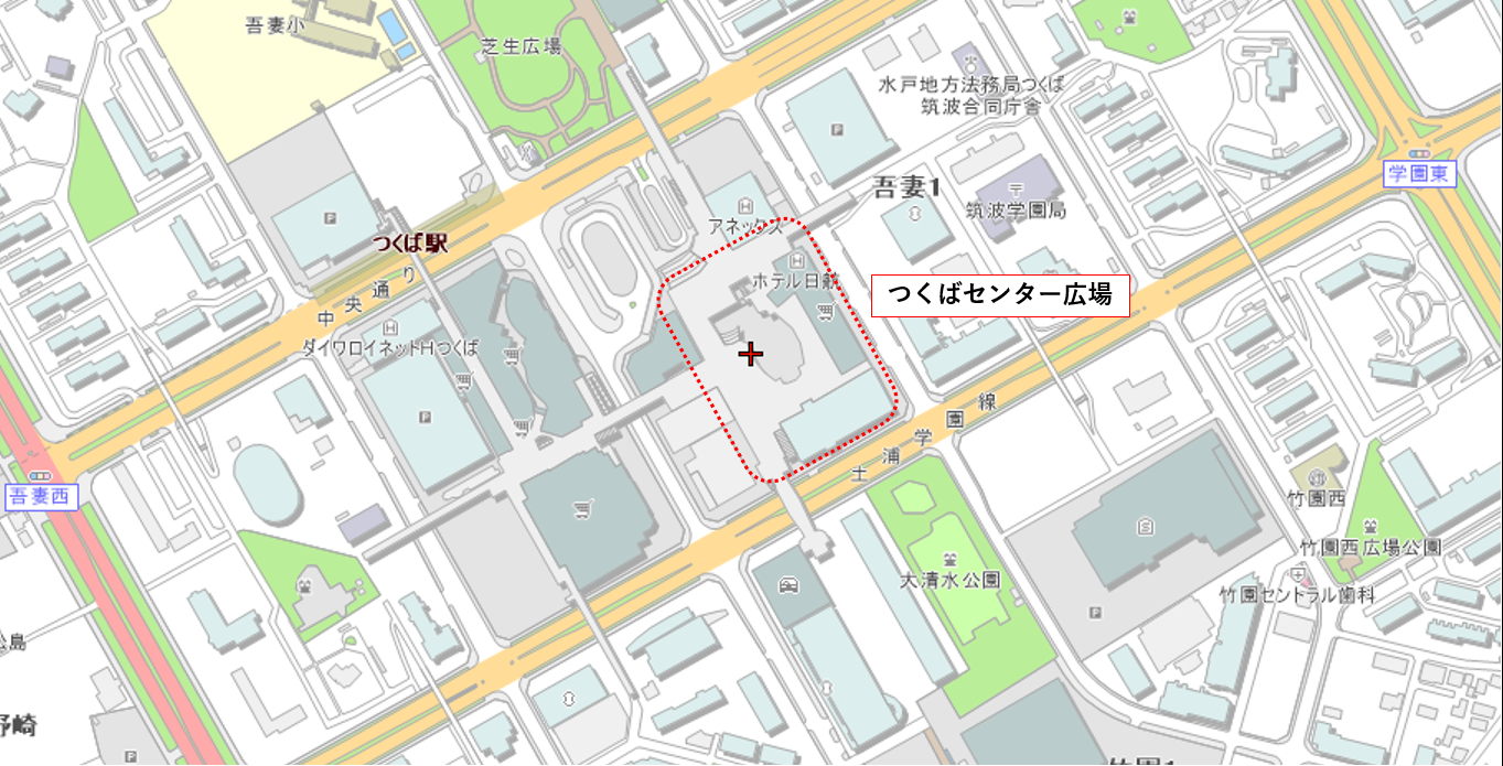 つくばセンター広場【位置図】